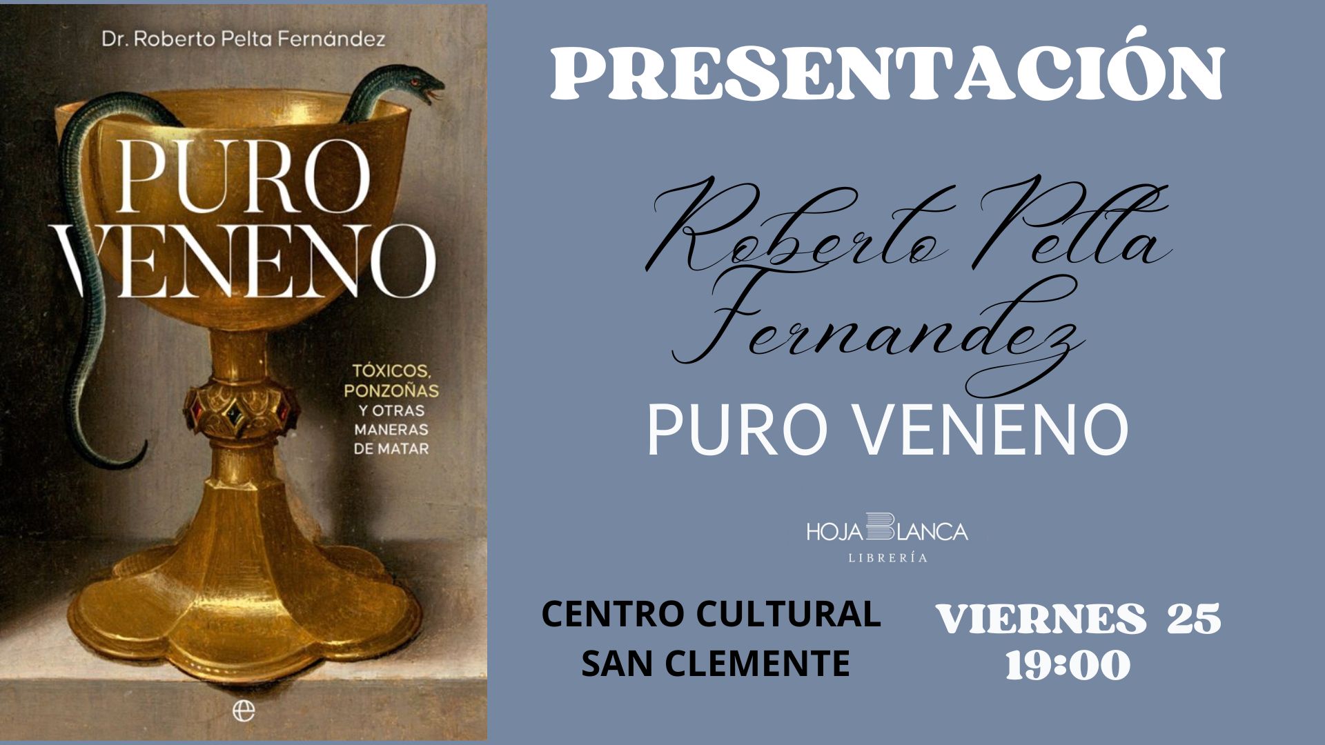 presentación del libro puro veneno